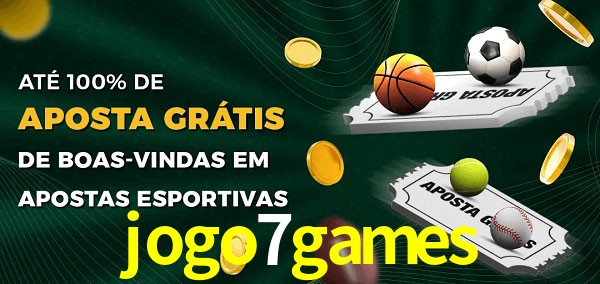 jogo7games Ate 100% de Aposta Gratis